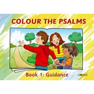 Colour the Psalms Book 1. Guidance, Paperback - Carine MacKenzie imagine