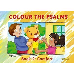 Colour the Psalms Book 2. Comfort, Paperback - Carine MacKenzie imagine
