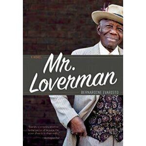 Mr. Loverman, Hardcover - *** imagine