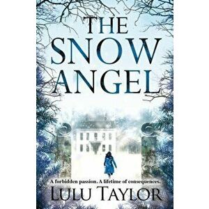The Snow Angel, Paperback - Lulu Taylor imagine