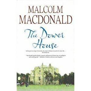 The Dower House. Large type / large print ed, Hardback - Malcolm Macdonald imagine