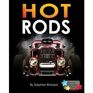 Hot Rods, Paperback - Stephen Rickard imagine