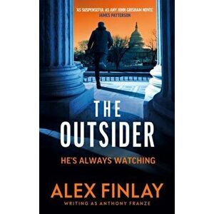 The Outsider, Paperback - Alex Finlay imagine