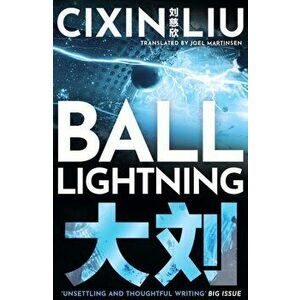 Ball Lightning. Reissue, Paperback - Cixin Liu imagine