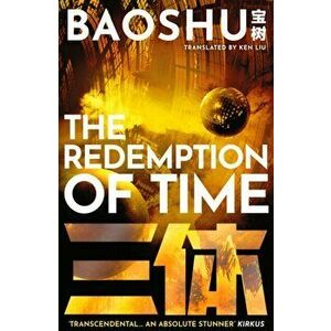 The Redemption of Time. Reissue, Paperback - Baoshu imagine