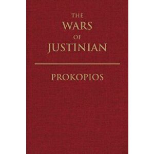 The Wars of Justinian, Hardback - Prokopios imagine