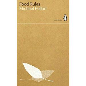 Food Rules, Paperback - Michael Pollan imagine