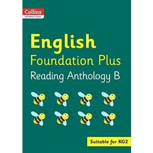 Collins International English Foundation Plus Reading Anthology B, Paperback - *** imagine