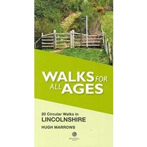 Walks for All Ages Lincolnshire. 20 Circular Walks, 2 Revised edition, Paperback - Hugh Marrows imagine