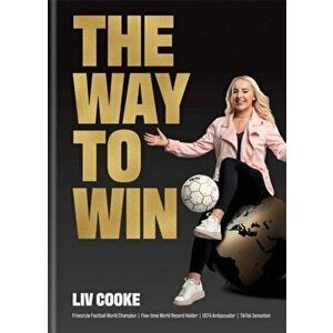 The Way to Win, Hardback - Liv Cooke imagine