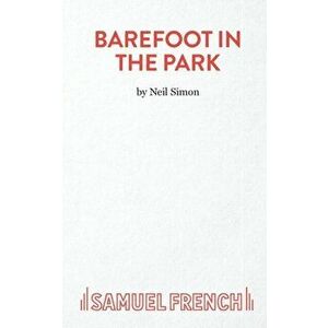 Barefoot in the Park, Paperback - Neil Simon imagine