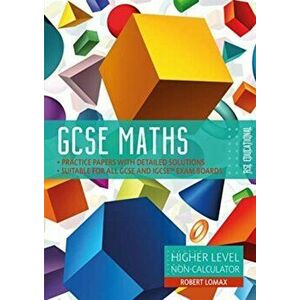 GCSE Maths by RSL. Higher Level, Non-Calculator, Paperback - Robert Lomax imagine
