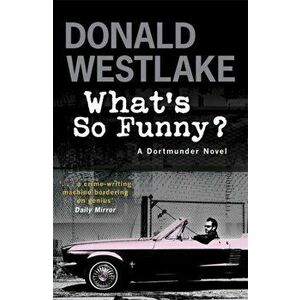 What's So Funny?, Paperback - Donald E. Westlake imagine