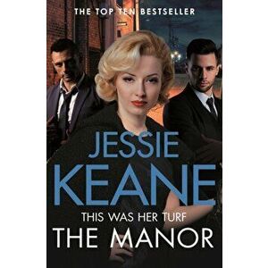 The Manor, Paperback - Jessie Keane imagine