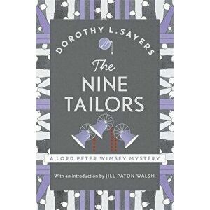The Nine Tailors. a cosy murder mystery for fans of Poirot, Paperback - Dorothy L Sayers imagine