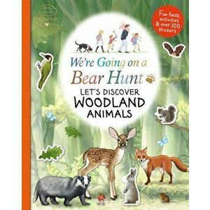 We're Going on a Bear Hunt: Let's Discover Woodland Animals, Paperback - *** imagine