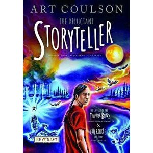 The Reluctant Storyteller, Paperback - Art Coulson imagine