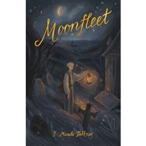 Moonfleet, Paperback - J Meade Faulkner imagine