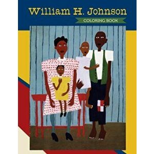 William H Johnson Colouring Book, Paperback - *** imagine