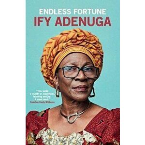 ENDLESS FORTUNE, Paperback - Ify Adenuga imagine