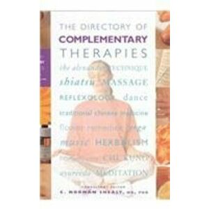 The Directory of Complementary Therapies, Hardback - *** imagine