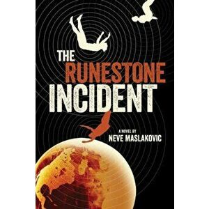The Runestone Incident, Paperback - Neve Maslakovic imagine