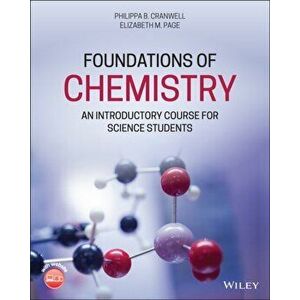 Foundations of Chemistry. An Introductory Course for Science Students, Paperback - Elizabeth M. Page imagine