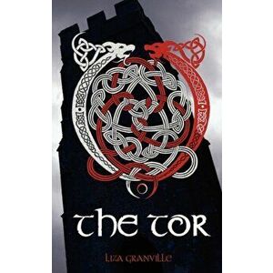 The Tor, Paperback - Liza Granville imagine