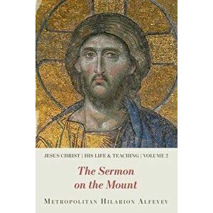 Jesus Christ: His Life and Teaching Vol.2, Sermon on the Mount, Paperback - *** imagine