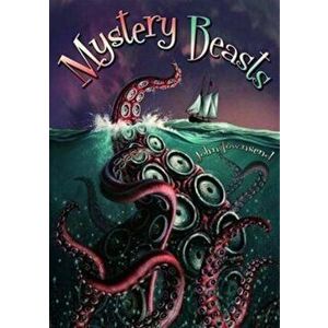 Mystery Beasts, Paperback - John Townsend imagine