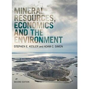 Mineral Resources, Economics and the Environment. 2 Revised edition, Hardback - *** imagine