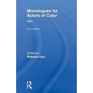 Monologues for Actors of Color. Men, 2 New edition, Hardback - *** imagine