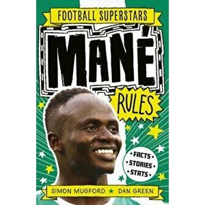 Mane Rules, Paperback - Football Superstars imagine