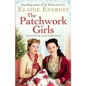 The Patchwork Girls, Hardback - Elaine Everest imagine
