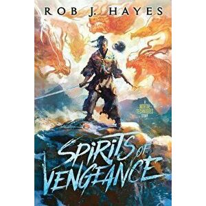 Spirits of Vengeance, Paperback - Rob Hayes imagine
