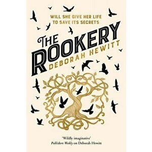 The Rookery, Paperback - Deborah Hewitt imagine