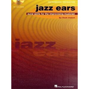 Jazz Ears. Aural Skills for the Improvising Musician (Book and CD - *** imagine