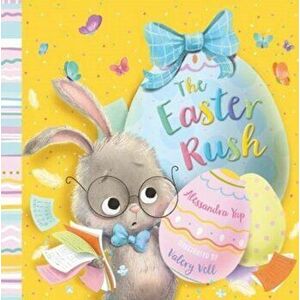 The Easter Rush, Paperback - Alessandra Yap imagine