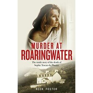 Murder at Roaringwater, Paperback - Nick Foster imagine