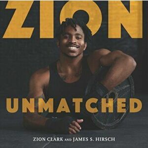 Zion Unmatched, Hardback - James S. Hirsch imagine