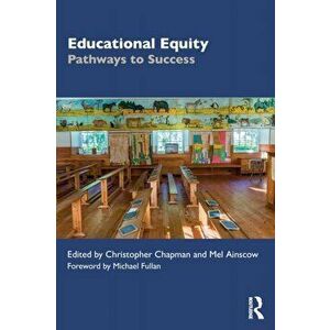 Educational Equity. Pathways to Success, Paperback - *** imagine