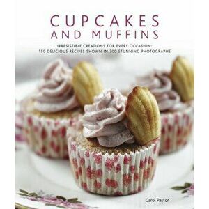 Cupcakes & Muffins, Hardback - Carol Pastor imagine
