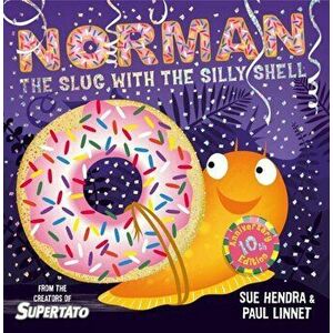 Norman the Slug with a Silly Shell. Reissue, Anniversary Edition, Paperback - Paul Linnet imagine