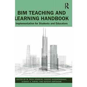 BIM Teaching and Learning Handbook. Implementation for Students and Educators, Hardback - *** imagine