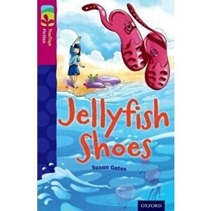 Oxford Reading Tree TreeTops Fiction: Level 10 More Pack A: Jellyfish Shoes, Paperback - Susan Gates imagine