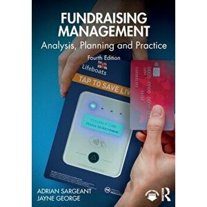 Fundraising Management. Analysis, Planning and Practice, 4 New edition, Paperback - Jayne (RNLI, UK) George imagine