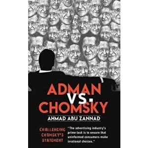 Adman vs. Chomsky, Paperback - Ahmad Abu Zannad imagine