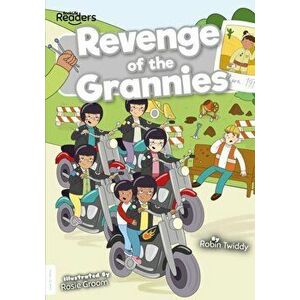 Revenge of the Grannies, Paperback - Robin Twiddy imagine