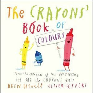 The Crayons' Book of Colours, Board book - Drew Daywalt imagine