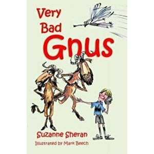 Very Bad Gnus, Paperback - Suzanne Sheran imagine